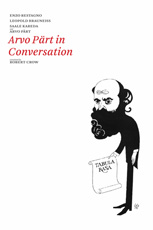 Arvo Pärt in Conversation